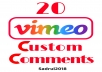 add 20 vimeo video related custom comments