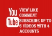 watch 6 YOUTUBE videos,like,comment,subscribe